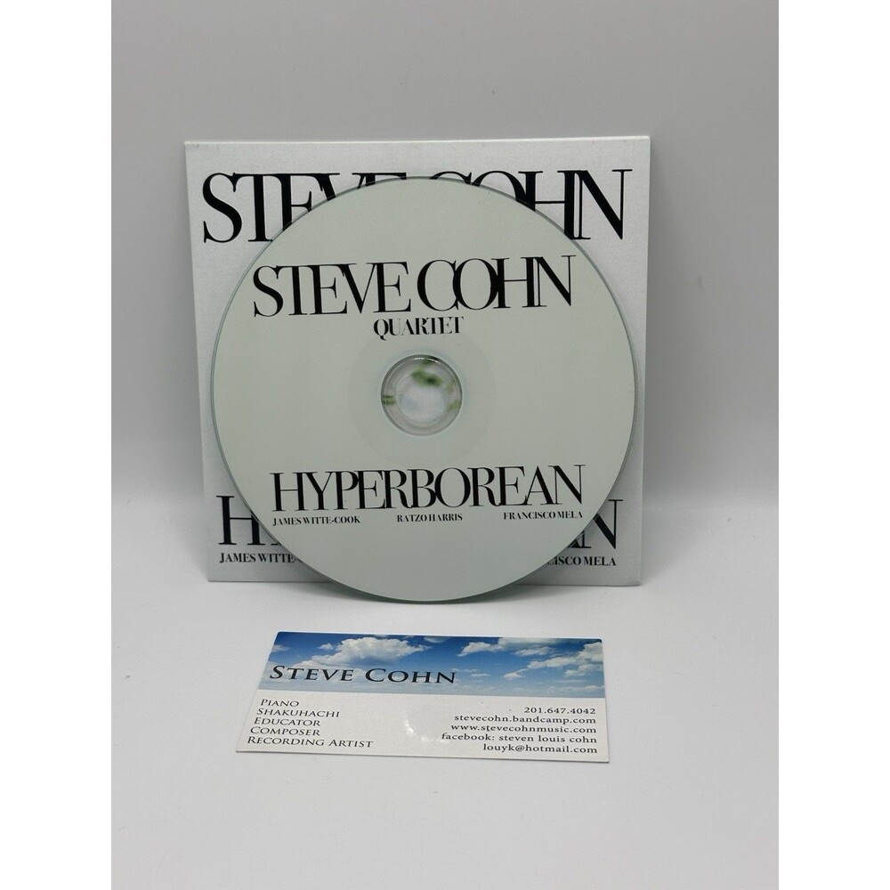 Steve Cohn Quartet - Hyperborean CD 2022 Jazz Hathor Music & BMI By Jon Rosenber